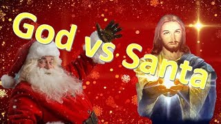 God vs Santa