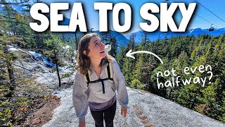 SEA TO SKY HIKE IN SQUAMISH, CANADA - (we almost didn't make it)