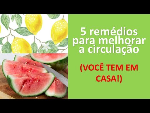 5 remédios caseiros para melhorar a circulação! | Dr. Marco Menelau