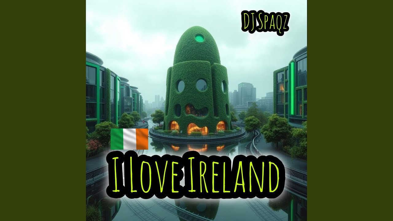I Love Ireland