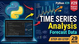 Python 28: How to perform Time series analysis in Python 