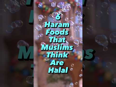 6 HARAM FOODS THAT MUSLIMS THINK ARE HALAL #shorts #youtubeshorts #haram #islam