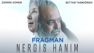 Nergis Hanım | Fragman