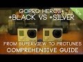 ULTIMATE GoPro Hero3+ BLACK vs Hero3+ SILVER ++