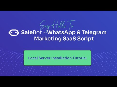 SaleBot Local Server Installation Tutorial
