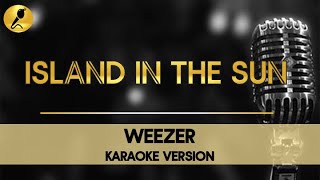 Island in the Sun by Weezer Karaoke Version #weezer #2000s