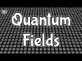 What is a Quantum Field?!?
