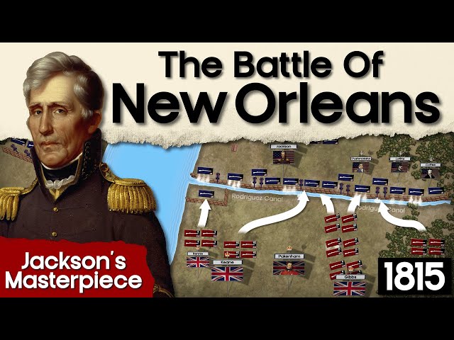 The BATTLE of New Orleans - Jackson's Masterpiece - DOCUMENTARY