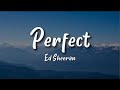 Perfect  ed sheeran  high hill sound lyrics