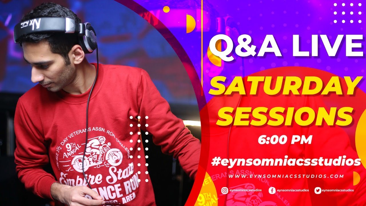 Q&A Saturday Sessions | Eynsomniacs Studios