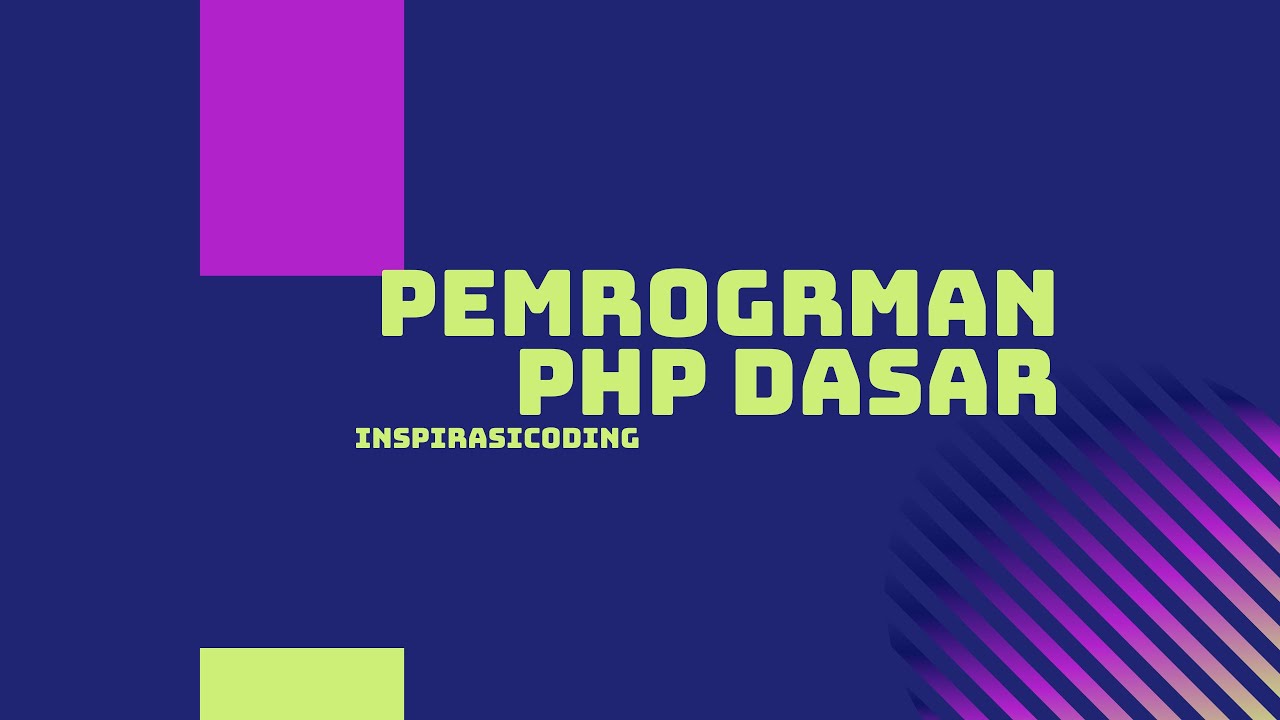 PHP Dasar #1 VARIABLES AND DATA TYPES IN PHP - YouTube