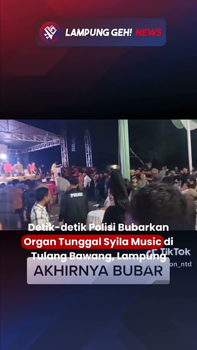 Detik-detik Polisi Bubarkan Organ Tunggal Syila Music di Tulang Bawang, Lampung