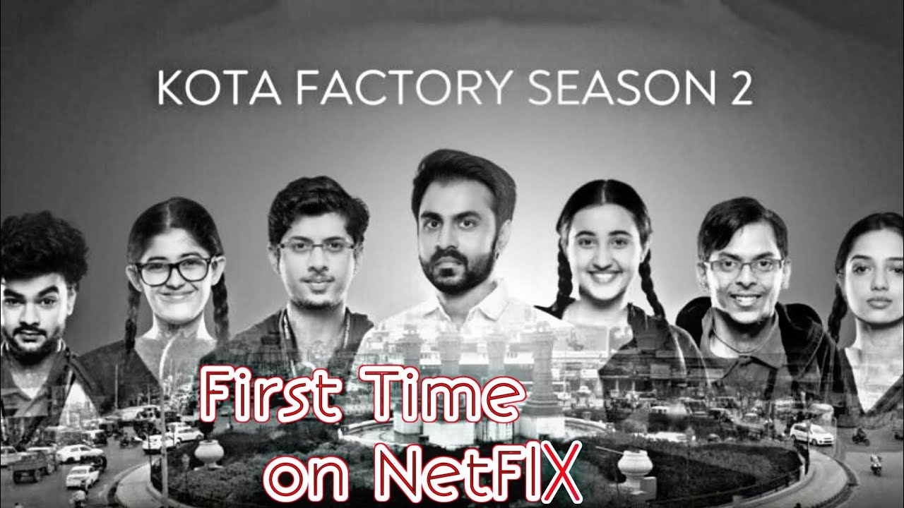 KOTA FACTORY SEASON 1 RECAP AND RELEASE TIME