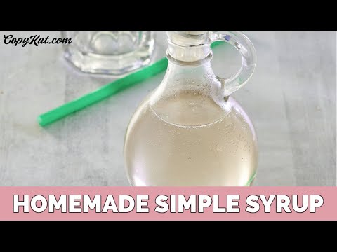 How to Make Simple Syrup
