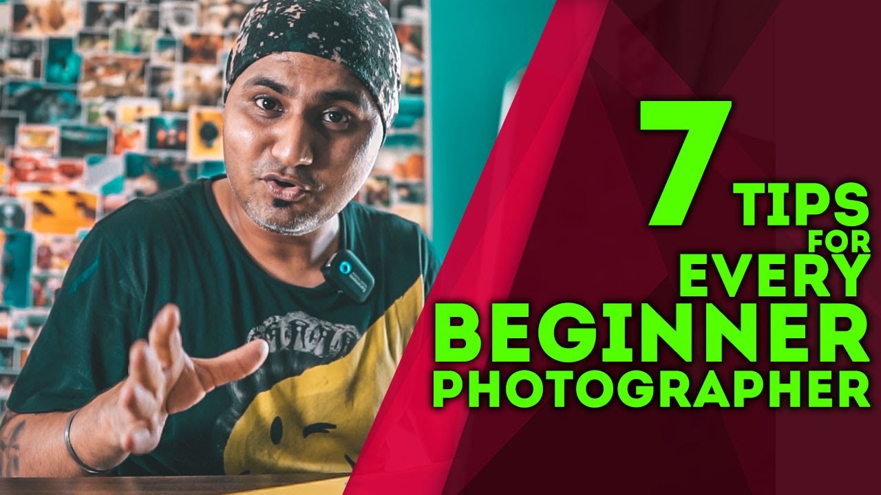 7 Tips for Every Beginner Photographer (in Hindi) YouTube
