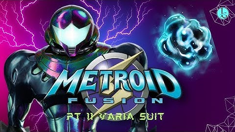 Metroid Fusion Pt 11 Varia Suit