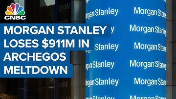Morgan Stanley lost $911 million tied to Archegos fund meltdown