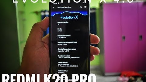 Evolution X 4.0 Rom for Redmi K20 pro, Review and Installation