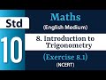 Std 10  maths  ch 8  introduction to trignometry exercise 81 ncert english medium