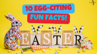 10 Fun Easter Facts for Kids