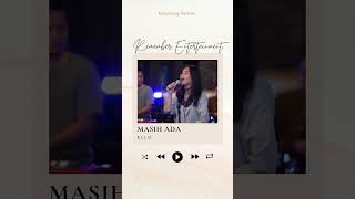 Ello - Masih Ada | Remember Entertainment Cover