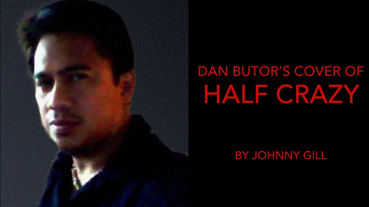 HALF CRAZY BY JOHNNY GILL YouTube