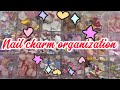 *• 🎀NAIL CHARM ORGANIZATION 🎀•*  TEMU HAUL ASMR RELAXING! #GIVEAWAY 🤫