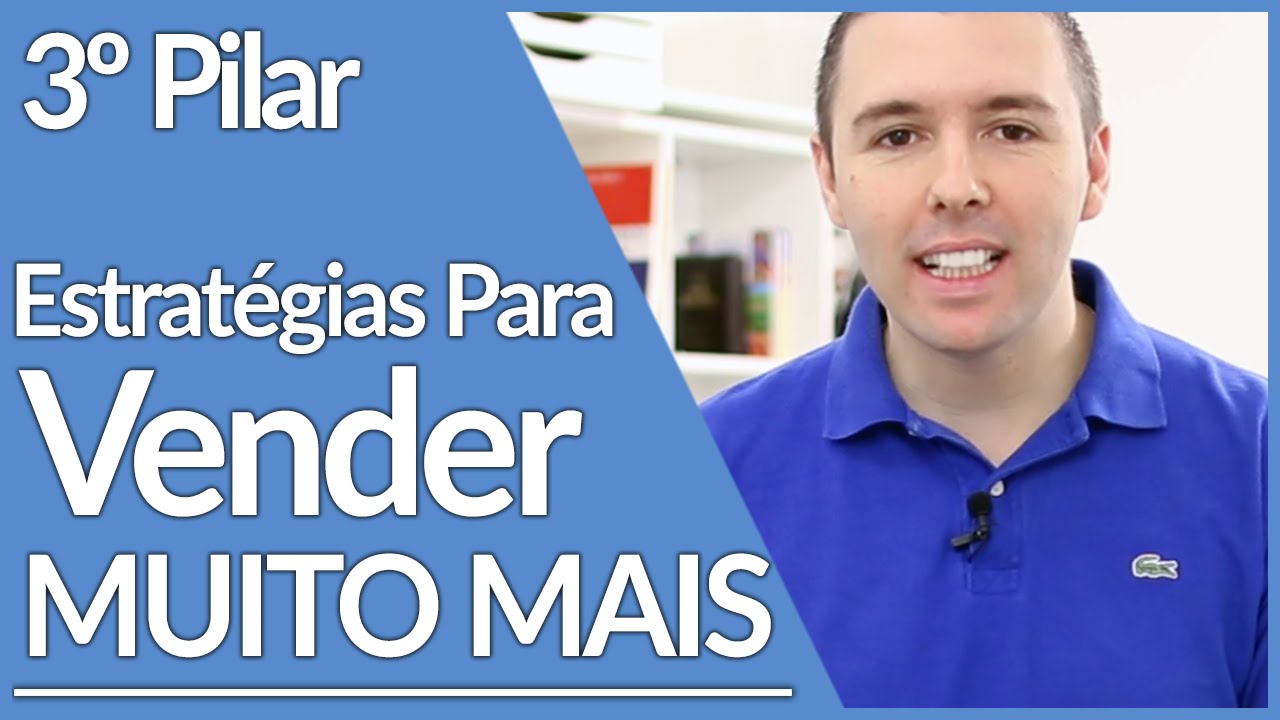 COMO VENDER MAIS - 4 Pilares Para Crescer Seu Negocio Online Sempre Parte #03 ALEX VARGAS