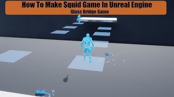 How To Make Squid Game In Unreal Engine - Part 4: Glass Bridge From Squid Game (Tutorial Series)
