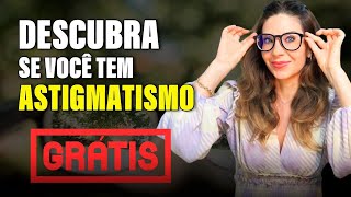 FREE! Find Out If You Have Astigmatism