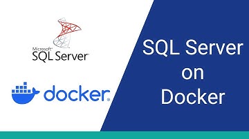 How to Set Up SQL Server with Docker (2024)