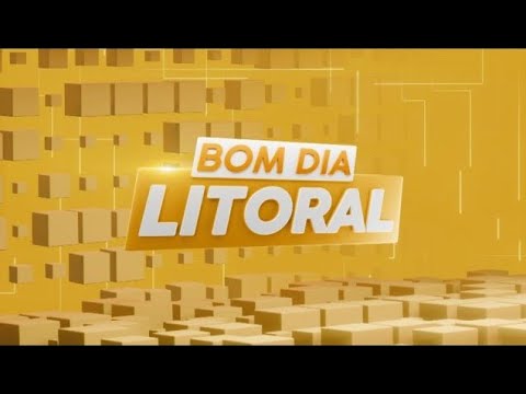 BOM DIA LITORAL- 25/04/2024