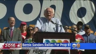 Bernie Sanders Campaigns For Prop. 61