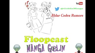 Floopcast Eldar Reddit Rumours Aeldari