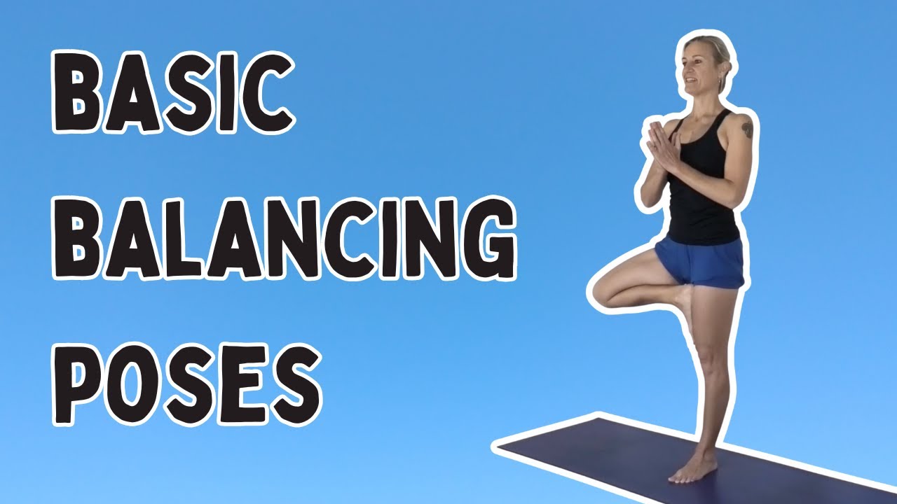 Basic BALANCING Poses | Iyengar YOGA for BEGINNERS