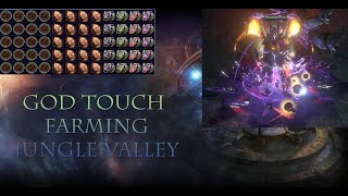 POE 3.19 20 Jungle Valley God Touch farming