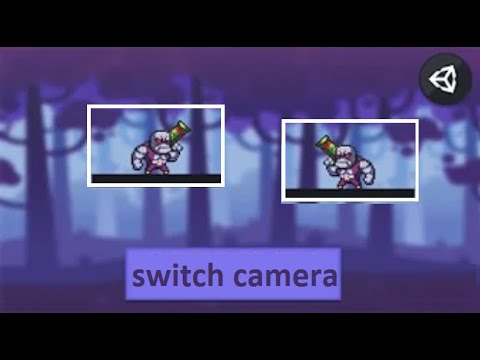Switch camera in Unity | UNITY 2D - YouTube
