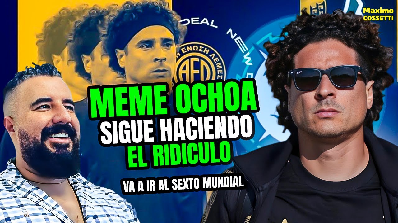 ¡YA TIENE EQUIPO EL MEMO OCHOA! SE VA A CHIPRE, PARA CONTINUAR SU SUEÑO DEL SEXTO MUNDIAL