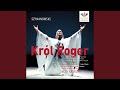 Miniature de la vidéo de la chanson Król Roger: Act Ii. "A ...! Uśpij Swój Lęk I Gniew, Rogerze!"