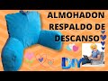 COJÍN de DESCANSO| ALMOHADON RESPALDO de DESCANSO| Paso a paso| DIY🌹