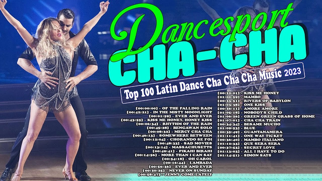 Greatest Latin Dance Cha Cha Cha Instrumental Music 2023 Medley Nonstop ...