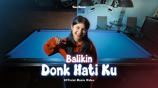 Download Lagu Tesa Manalu - Balikin Donk Hati ku (Official Music Video) MP3 Download Lagu Tesa Manalu - Balikin Donk Hati ku (Official Music Video) MP3