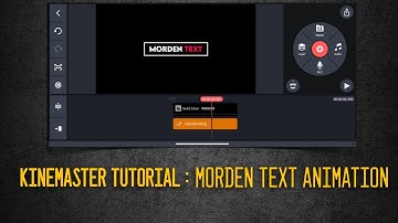 Kinemaster Tutorial: Modern Text Animation Kinemaster