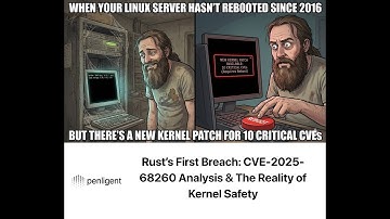 Rust is NOT Safe?  CVE-2025-68260 Linux Kernel Exploit Explained