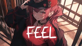 「Nightcore」 FEEL - Måneskin ♡ (Lyrics)