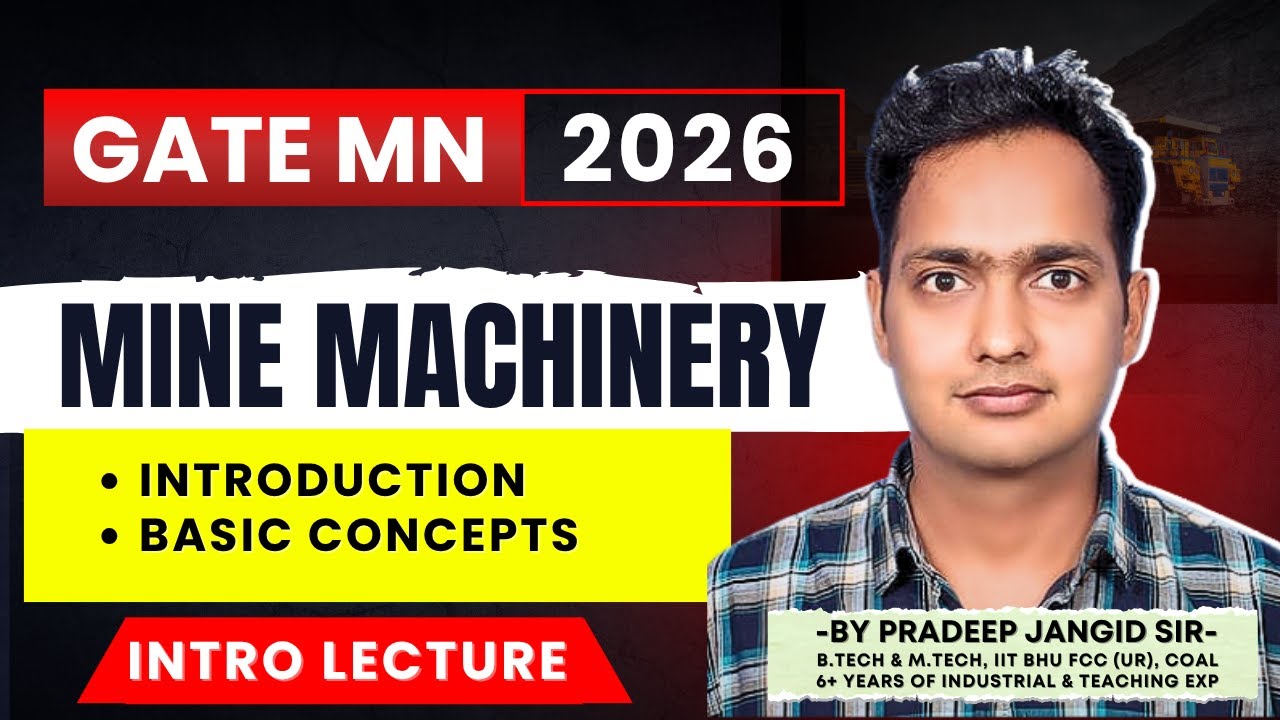 Mine Machinery | Introduction & Basic Concepts | By Pradeep Sir ...