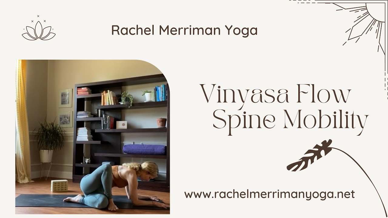60 minute vinyasa yoga flow /Spine Mobility and Back Body Love - YouTube