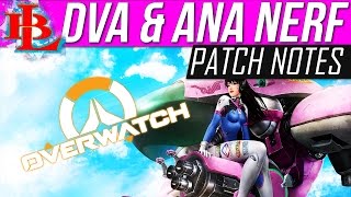 Overwatch Patch DVA NERF ROADHOG NERF ANA NERF | PTR Patch News NERFS & BUFFS
