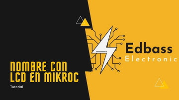 Nombre en LCD con MikroC