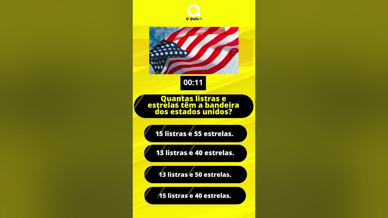 AS ESTRELAS DA BANDEIRA DO BRASIL Quiz